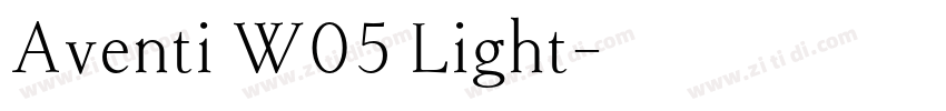 Aventi W05 Light字体转换